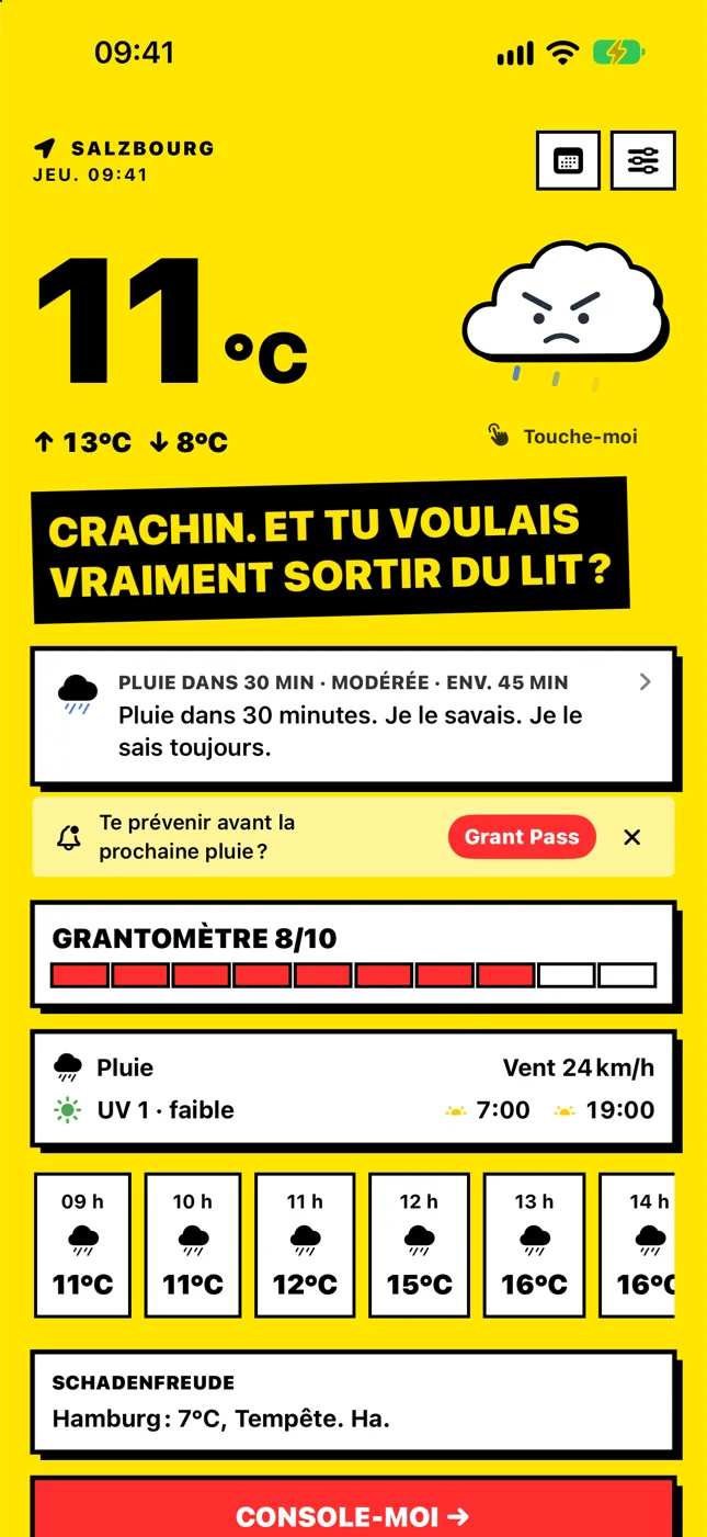 Écran du jour dans le design Grant Brutal : 11 °C à Salzbourg, grantomètre 8 sur 10 et la réplique « Crachin. Et tu voulais vraiment sortir du lit ? »